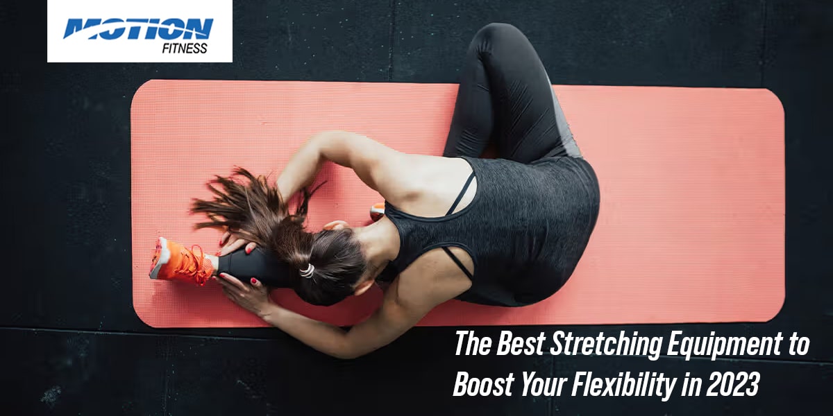 best stretching equipment