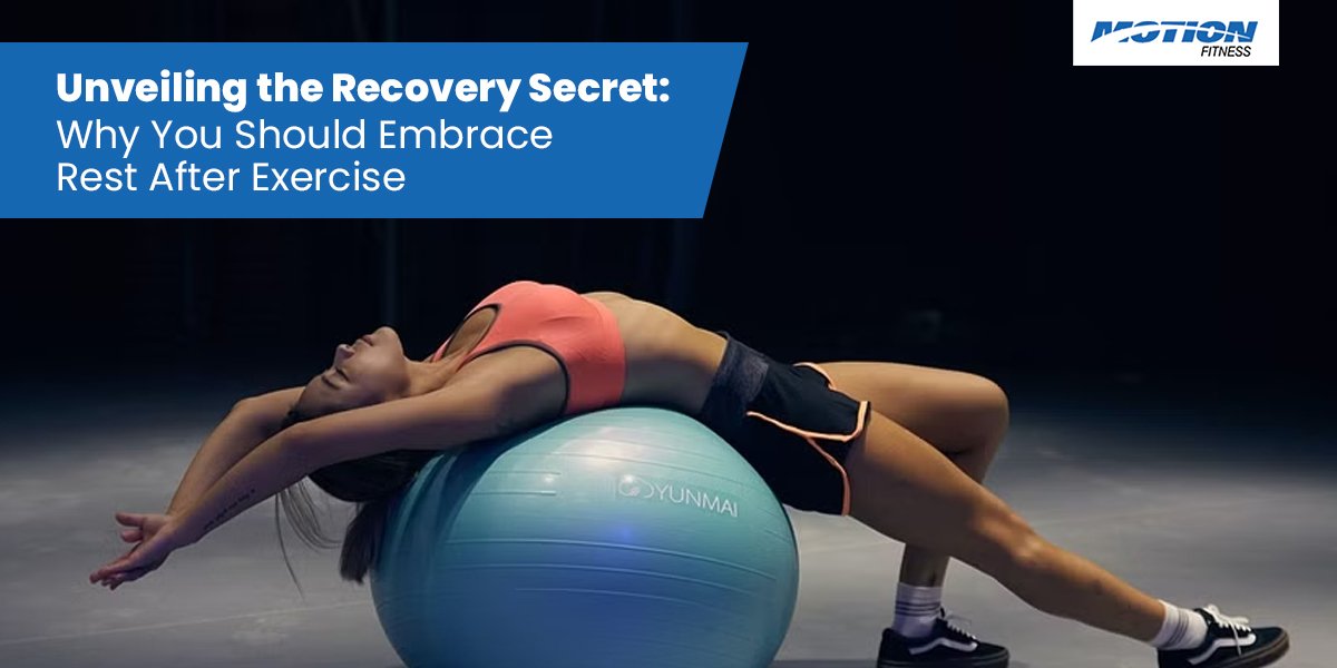 Unveiling the Recovery Secret Why You Should Embrace Rest After Exercise exercise recovery