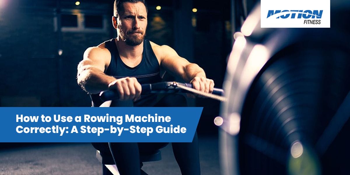 using rowing machine correctly