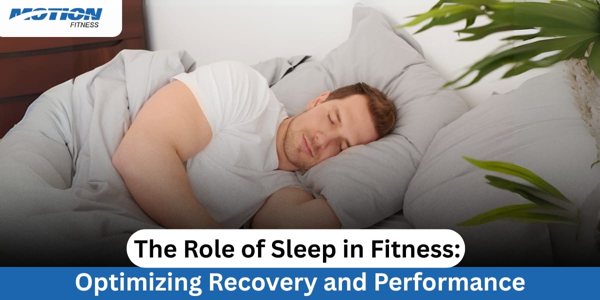The Role of Sleep in Fitness Optimizing Recovery and Performance sleep and fitness